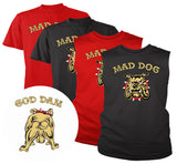 GOD DAM / MAD DOG - DRYFIT Shirt