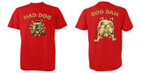 GOD DAM / MAD DOG - DRYFIT Shirt