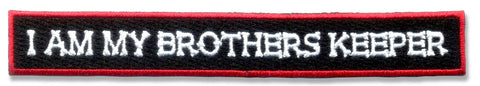Patch - I AM MY BROTHERS KEEPER